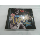 Cd   George Thorogood And The Destroyers The Baddest Of