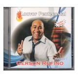Cd Gerson Rufino Louvor Pentecostal Vol 1 Playback Incluso