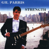 Cd Gil Parris Strength Importado Lacrado