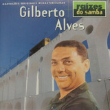 Cd Gilberto Alves   Raizes Do Samba