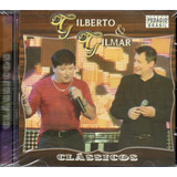 Cd Gilberto E Gilmar   Classicos   Original E Lacrado