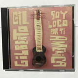 Cd Gilberto Gil Soy Loco Por