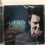 Cd Gilson Campos Vale A Pena Servir Lacrado