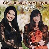 CD Gislaine E Mylena Do Jeito De Deus