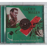 Cd Gleen Miller-complete Studio Recordings Vol2 ( Lacrado)