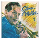 Cd Glenn Miller Volume