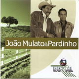 Cd   Globo Rural   João Mulato   Pardinho  2006 