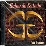 CD GOLPE DO ESTADO   PRA PODER
