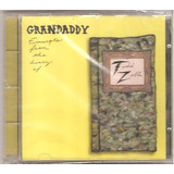 Cd Grandaddy   Excerpts From The Diary Of Todd Zilla  novo 