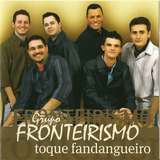 Cd Grupo Fronteirismo Toque Fandangueiro