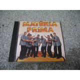 Cd   Grupo Materia Prima Album De 1998