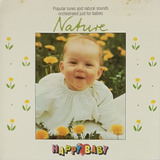 Cd Happy Baby Nature música Para Bebê 100  Original 