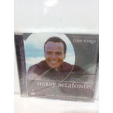 Cd Harry Belafonte Love Songs Novo