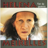 Cd Helena Meirelles   Flor Da Guavira