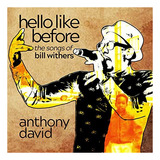 Cd Hello Like Before As Músicas De Bill Withers