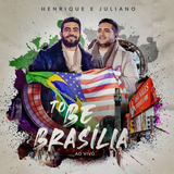 Cd Henrique   Juliano   To Be Ao Vivo Em Brasília  fan made 