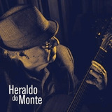 Cd   Heraldo Do Monte