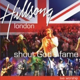 Cd Hillsong London Shout God s Fame
