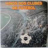 Cd Hinos Dos Clubes De Futebol Vol 1