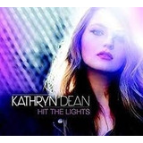 Cd Hit The Lightes Kathryn Dean