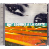 Cd Hot Sound A La Carte