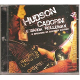 Cd Hudson Cadorni Banda Rollemax