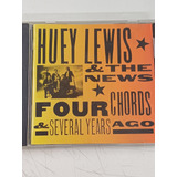 Cd Huey Lewis And The News Four Chords Several Years Ago