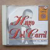 Cd Hugo Del Carril Desde El