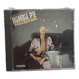 Cd Humble Pie  The Humble Pie Collection  immediate Years 