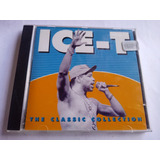 Cd Ice t The Classic Collection