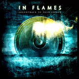 Cd In Flames Soundtrack To Your
