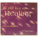 Cd In The Key Of Healing Steven Halpern