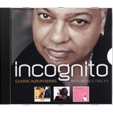 Cd Incognito Classic Album Series With Bonus Novo Lacr Orig