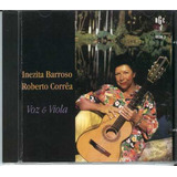 Cd Inezita Barroso E Roberto Corrêa Voz Viola 1996