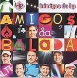 CD Inimigos Da Hp Amigos Da Balada