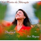 CD Isis Regina Nos Montes Da Adoração PlayBack 