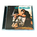 Cd Ivo Meirelles Samba Soul Special