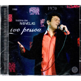 Cd Ivo Pessoa História Das Novelas Versão Do Álbum Estandar