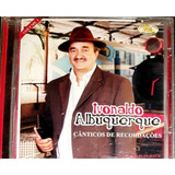 Cd Ivonaldo Albuquerque Cânticos De Recordações Vol 01