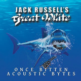 Cd Jack Russell s Great White Once Bitten Acoustic Byte 2020