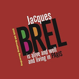 Cd Jacques Brel Está Vivo E Bem E Morando Em Paris