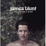 Cd James Blunt Once Upon A Mind