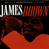 Cd James Brown Remixed Dance Hits Usa Lacrado