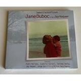 Cd Jane Duboc Sweet Face Of Love Sings Jay Vaquer Lacrado