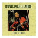 Cd Jimmie Dale Gilmore