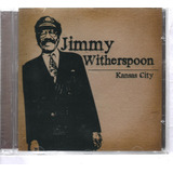 Cd Jimmy Witherspoon Kansas