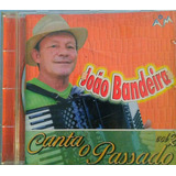 Cd João Bandeira Canta O Passado Original