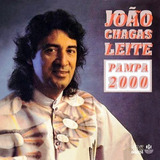 Cd João Chagas Leite   Pampa 2000  coleção Rbs  Orig  Novo