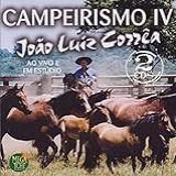 CD João Luiz Corrêa Campeirismo IV Duplo