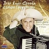CD João Luiz Corrêa E Grupo Campeirismo Bom Para Ouvir